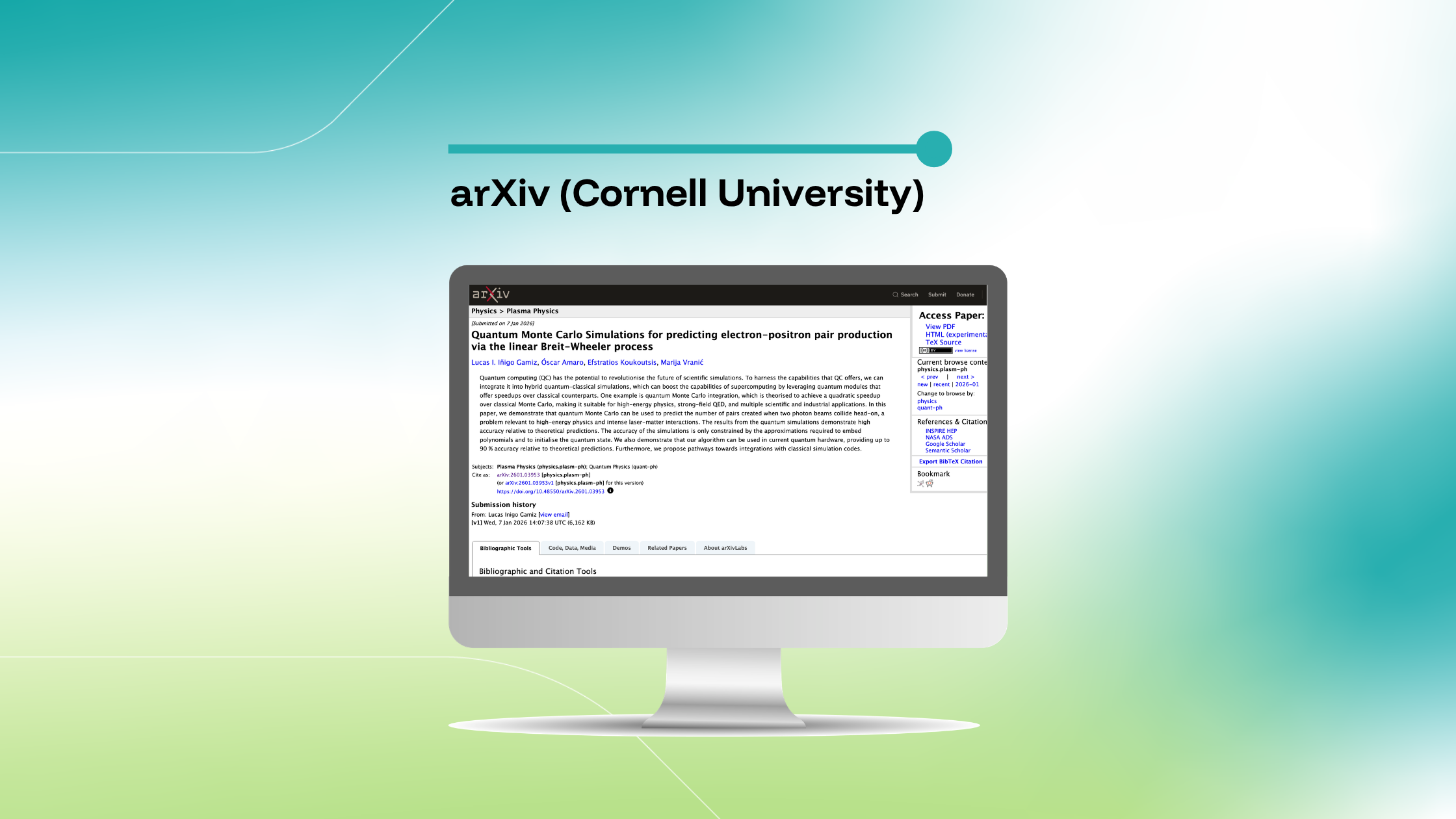 Imagem que destaca um artigo do arXiv intitulado «Simulações de Monte Carlo quânticas para a previsão da produção de pares de eletrões-positrões através do processo linear de Breit-Wheeler», exibida num ecrã de computador sobre um fundo com um gradiente azul e verde.