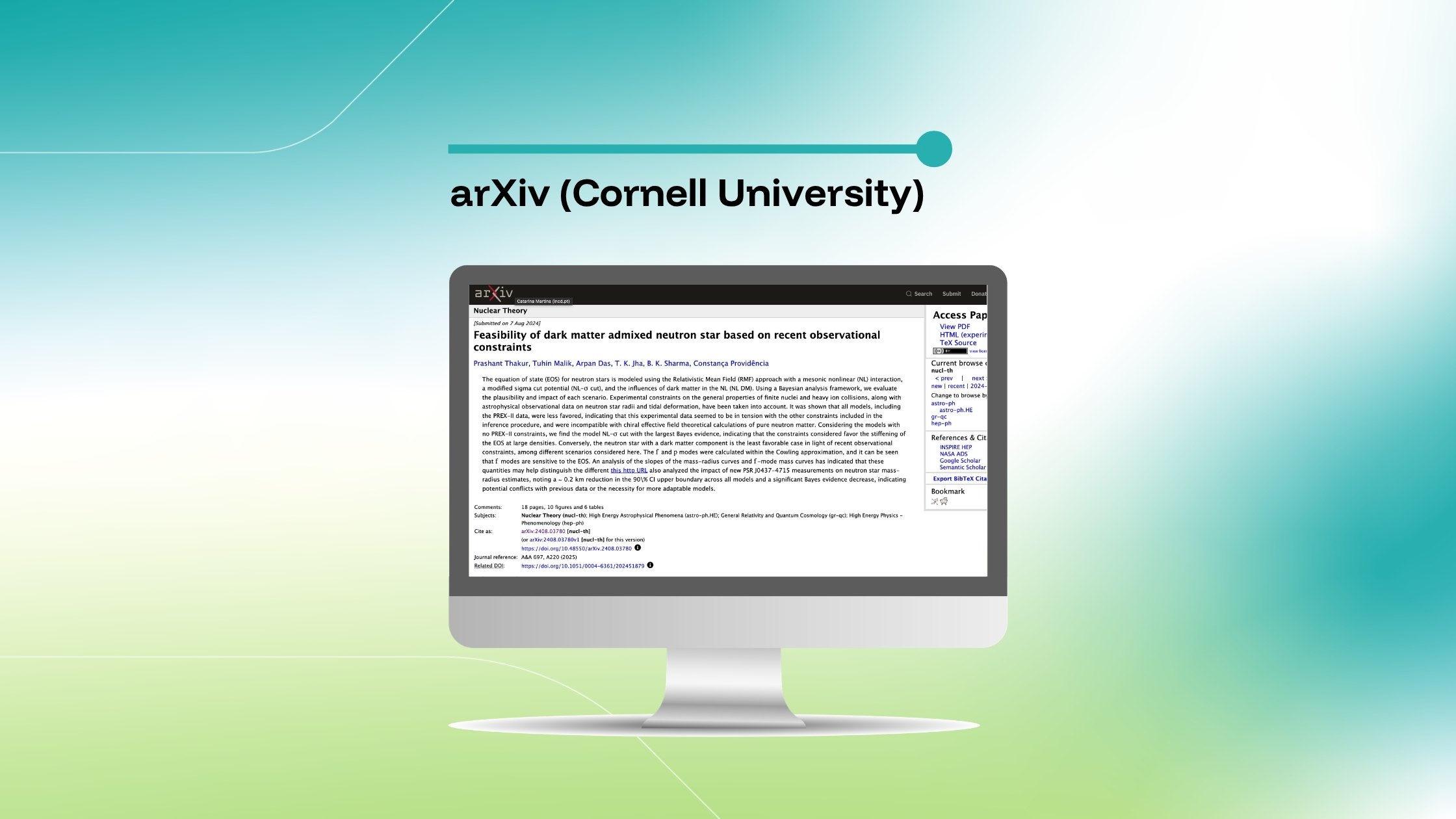 Imagem que destaca um artigo do arXiv intitulado «Feasibility of dark matter admixed neutron star based on recent observational constraints», exibido num ecrã de computador sobre um fundo com um gradiente azul e verde.